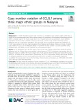 Copy number variation of CCL3L1 among three major ethnic groups in Malaysia