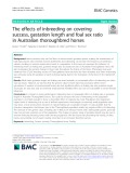 The effects of inbreeding on covering success, gestation length and foal sex ratio in Australian thoroughbred horses