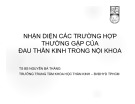 Bài giảng Nhận diện các trường hợp thường gặp của đau thần kinh trong nội khoa