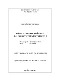 Luận văn Thạc sĩ Quản trị kinh doanh: Đào tạo nguồn nhân lực tại Công ty truyền tải điện 2