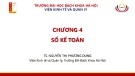Bài giảng Nguyên lý kế toán: Chương 4 - TS. Nguyễn Thị Phương Dung