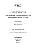 Doctoral thesis of Philosophy: A theory of coworking: Entrepreneurial communities, immaterial commons and working futures