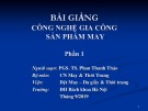 Bài giảng Công nghệ gia công sản phẩm may: Phần 1 - TS. Phan Thanh Thảo