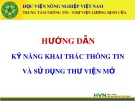 Bài giảng Hướng dẫn kỹ năng khai thác thông tin và sử dụng thư viện mở