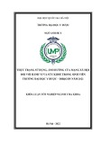 Khóa luận tốt nghiệp: Thực trạng sử dụng, ảnh hưởng của mạng xã hội đối với hành vi và sức khỏe trong sinh viên trường Đại học Y dược – ĐHQGHN năm 2021