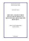 Khóa luận tốt nghiệp: Kiến thức, thái độ về bệnh sốt xuất huyết Dengue của bệnh nhân khoa Bệnh nhiệt đới, Bệnh viện E