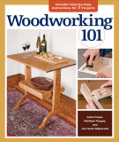 Ebook Woodworking 101: Includes step-by-step instructions for 7 projects - Part 2