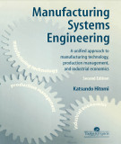Ebook Manufacturing systems engineering: A unified approach to manufacturing technology, production management, and industrial economics - Part 1