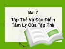 Bài giảng Tâm lý học: Bài 7 - ThS. Hoàng Minh Phú