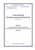 Tài liệu hướng dẫn bồi dưỡng giáo viên phổ thông cốt cán - Mô đun 2: Sử dụng phương pháp dạy học và giáo dục phát triển phẩm chất, năng lực học sinh trung học phổ thông môn Toán