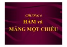 Bài giảng Lập trình C căn bản: Chương 6 - Phạm Thế Bảo