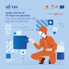 Sổ tay quản lý rủi ro về kỹ thuật và vận hành của các dự án điện mặt trời, mặt đất tại Việt Nam