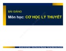 Bài giảng Cơ học lý thuyết (Phần 3): Chương 11