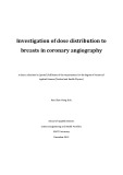 Master's thesis of Applied Science (Medical and Health Physics): Investigation of dose distribution to breasts in coronary angiography
