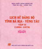 Ebook Lịch sử Đảng bộ tỉnh Bà Rịa-Vũng Tàu 1954-1975 (Tập 2): Phần 1