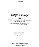 Dược lý học (Tập 1): Phần 2 (năm 2012)