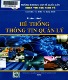 Giáo trình Hệ thống thông tin quản lý: Phần 1 - TS. Trần Thị Song Minh