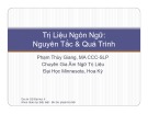 Bài giảng Trị liệu ngôn ngữ: Nguyên tắc & quá trình - Phạm Thùy Giang