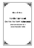 Tuyển tập 15 đề ôn thi tốt nghiệp THPT môn Toán năm 2022