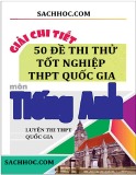 50 đề thi thử tốt nghiệp THPT Quốc gia môn Tiếng Anh