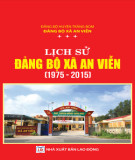 Ebook Lịch sử Đảng bộ xã An Viễn (1975-2015): Phần 1