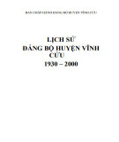 Ebook Lịch sử Đảng bộ huyện Vĩnh Cửu (1930-2000): Phần 1