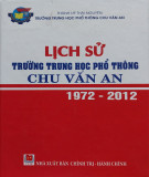 Ebook Lịch sử Trường Trung học Phổ thông Chu Văn An (1972-2012): Phần 2