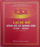 Ebook Lịch sử Đảng bộ xã Quang Sơn (1946-2016): Phần 1