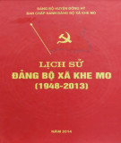 Ebook Lịch sử Đảng bộ xã Khe Mo (1948-2013): Phần 1