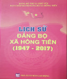 Ebook Lịch sử Đảng bộ xã Hồng Tiến (1947-2017): Phần 2