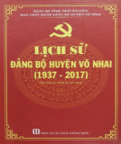 Ebook Lịch sử Đảng bộ huyện Võ Nhai (1937-2017): Phần 2