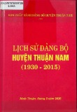 Ebook Lịch sử Đảng bộ huyện Thuận Nam (1930 - 2015)