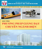 Giáo trình Phương pháp giảng dạy chuyên ngành Điện: Phần 1