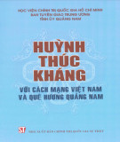 Ebook Huỳnh Thúc Kháng với cách mạng Việt Nam và quê hương Quảng Nam: Phần 2