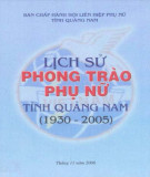 Ebook Lịch sử phong trào phụ nữ tỉnh Quảng Nam (1930-2005): Phần 2