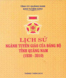 Ebook Lịch sử tuyển giáo của Đảng bộ tỉnh Quảng Nam (1930-2010): Phần 1