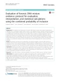 Evaluation of forensic DNA mixture evidence: Protocol for evaluation, interpretation, and statistical calculations using the combined probability of inclusion