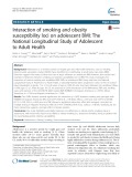 Interaction of smoking and obesity susceptibility loci on adolescent BMI: The National Longitudinal Study of Adolescent to Adult Health