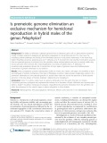 Is premeiotic genome elimination an exclusive mechanism for hemiclonal reproduction in hybrid males of the genus Pelophylax?