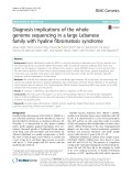 Diagnosis implications of the whole genome sequencing in a large Lebanese family with hyaline fibromatosis syndrome