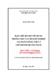 Luận văn Thạc sĩ Quản trị kinh doanh: Hạn chế rủi ro tín dụng trong cho vay doanh nghiệp tại Ngân hàng Việt Á chi nhánh Quảng Ngãi