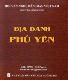 Ebook Địa danh Phú Yên: Phần 2