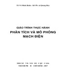 Giáo trình Thực hành phân tích và mô phỏng mạch điện: Phần 1