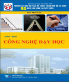 Giáo trình Công nghệ dạy học: Phần 1