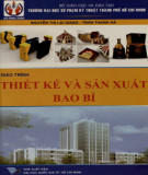 Giáo trình Thiết kế và sản xuất bao bì: Phần 2