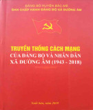 Ebook Truyền thống cách mạng của Đảng bộ và nhân dân xã Đường Âm (1943-2018): Phần 2