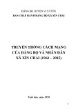 Ebook Truyền thống cách mạng của Đảng bộ và nhân dân xã Xín Chải (1962-2015)