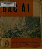 Ebook Bác Ái - Báo cáo về xây dựng căn cứ địa và phát triển chiến tranh du kích huyện Bác Ái - tỉnh Ninh Thuận (Quân khu 6 cũ) 1954 - 1975: Phần 1