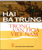 Ebook Hai Bà Trưng trong văn hóa Việt Nam: Phần 1