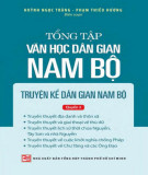 Tổng tập văn học dân gian Nam Bộ (Quyển 2: Truyện kể dân gian Nam Bộ) - Phần 1